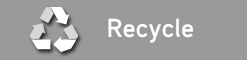 Recycle